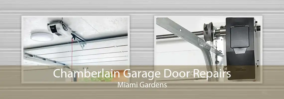 Chamberlain Garage Door Repairs Miami Gardens
