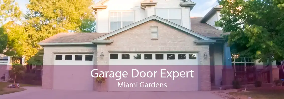 Garage Door Expert Miami Gardens