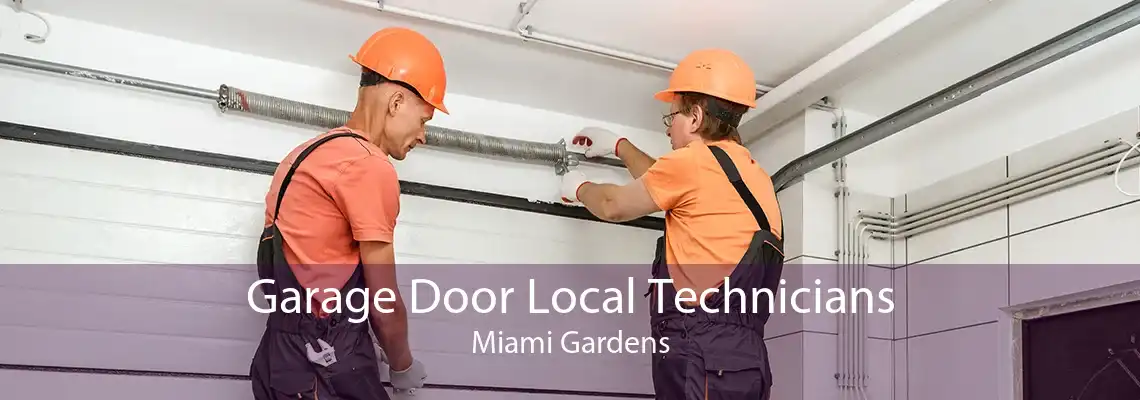 Garage Door Local Technicians Miami Gardens