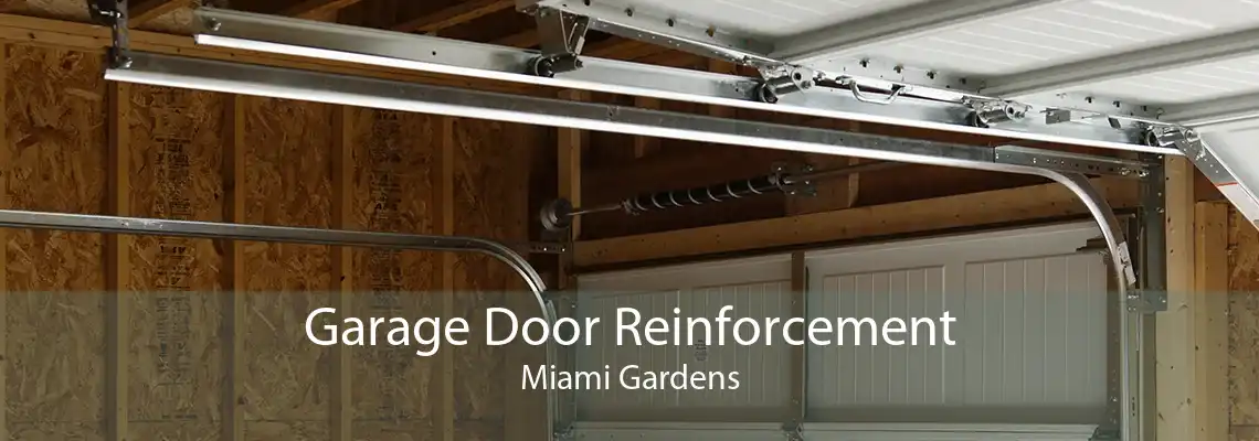 Garage Door Reinforcement Miami Gardens