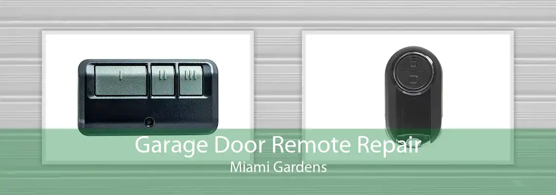 Garage Door Remote Repair Miami Gardens