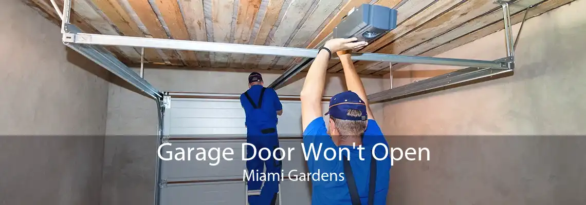 Garage Door Won't Open Miami Gardens