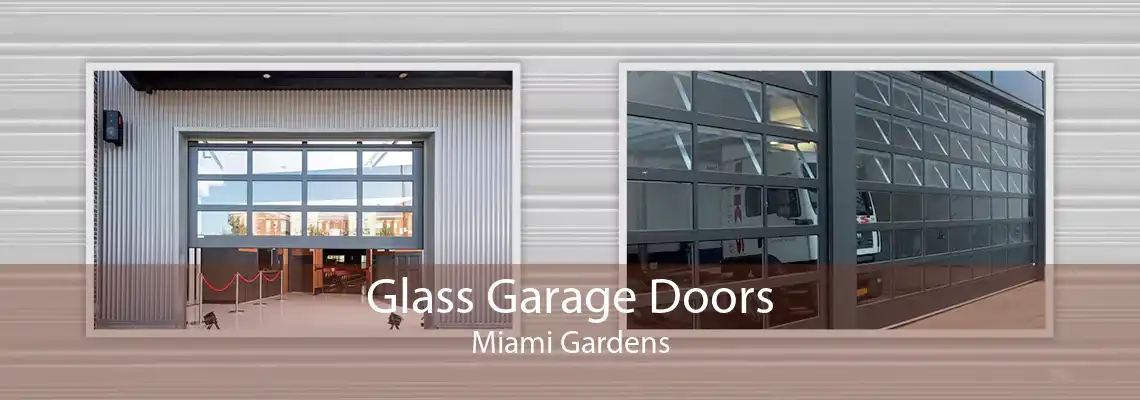 Glass Garage Doors Miami Gardens