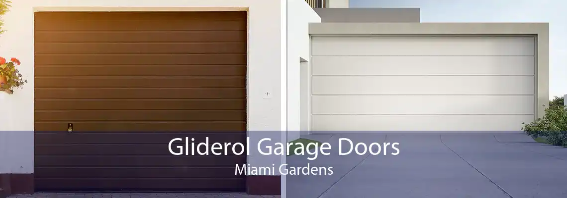 Gliderol Garage Doors Miami Gardens