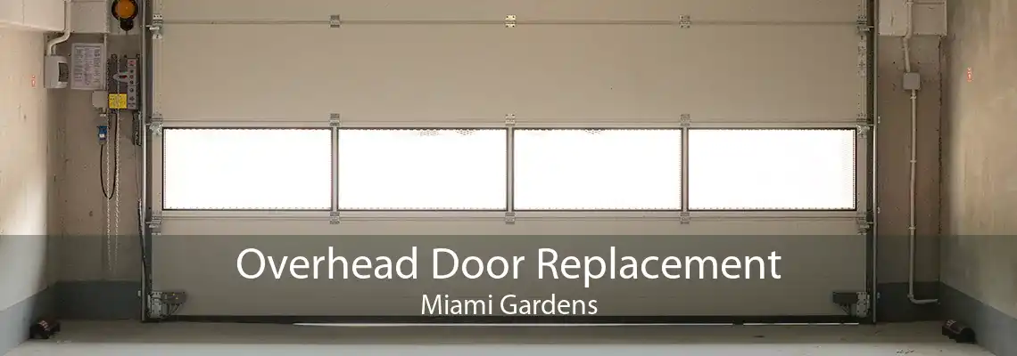 Overhead Door Replacement Miami Gardens