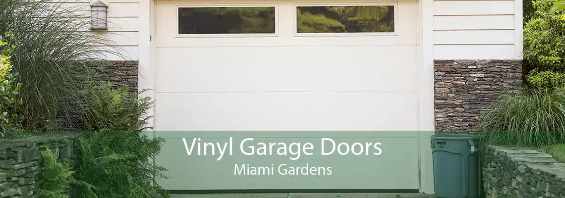 Vinyl Garage Doors Miami Gardens
